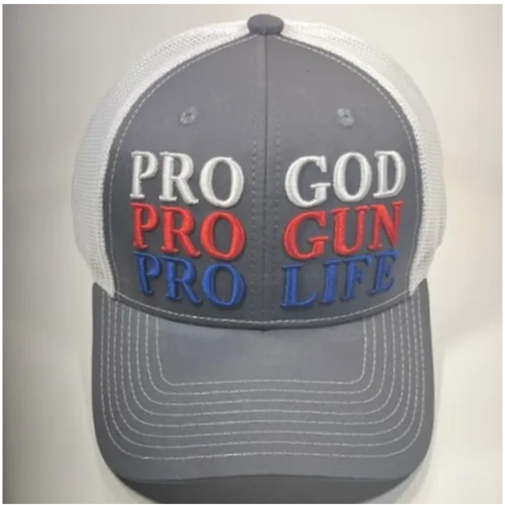 Pro God Pro Gun Pro Life Trucker Cap