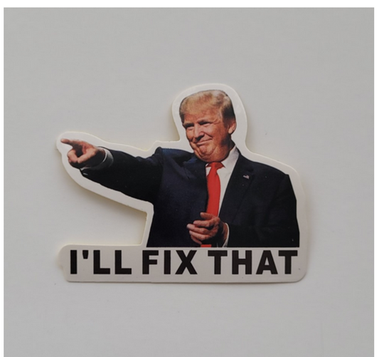 Trump "I'll Fix That" Stickers (pack of 100)